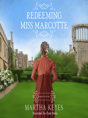 cover image of Redeeming Miss Marcotte